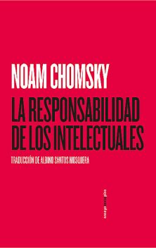 La responsabilidad de los intelectuales, Noam Chomsky