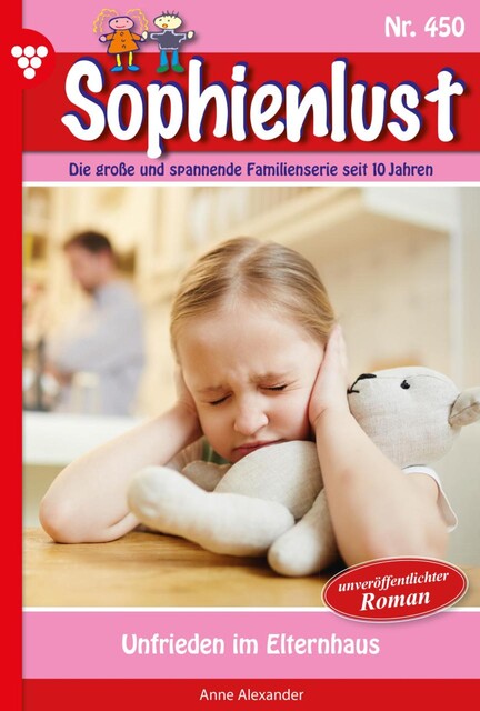 Sophienlust 364 – Familienroman, Anne Alexander