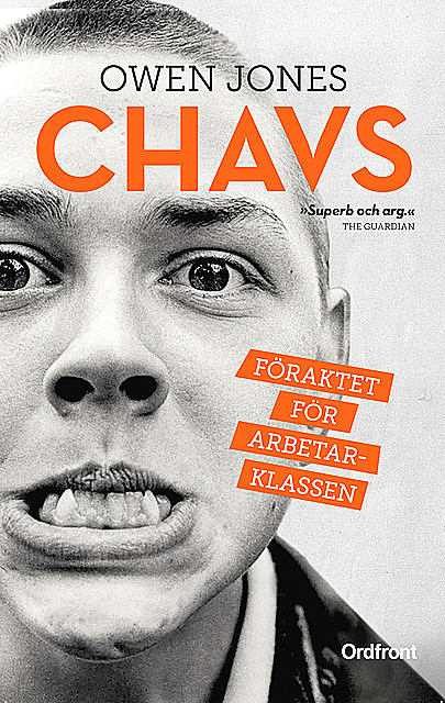 Chavs, Owen Jones