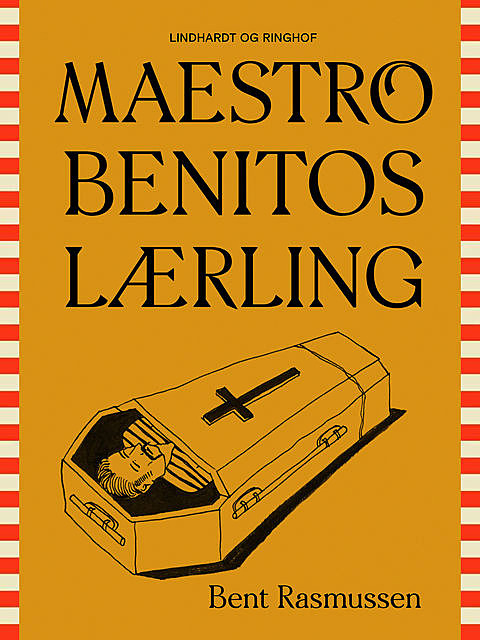 Maestro Benitos lærling, Bent Rasmussen