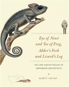 Eye of Newt and Toe of Frog, Adder's Fork and Lizard's Leg, Marty Crump