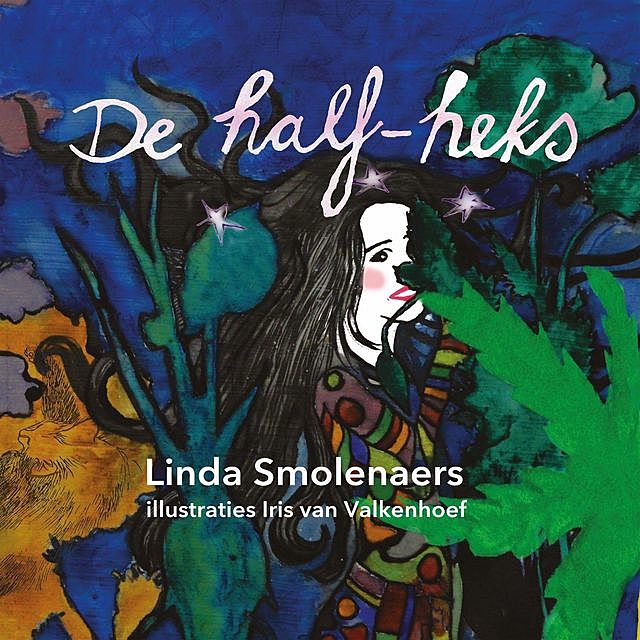 DE HALF-HEKS, Linda Smolenaers