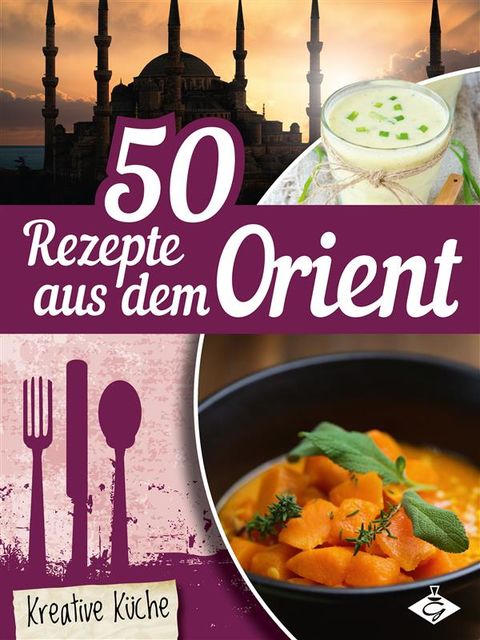 50 Rezepte aus dem Orient, Stephanie Pelser