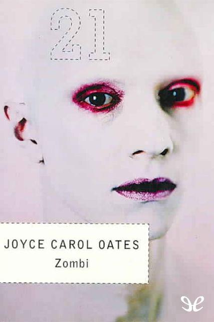 Zombi, Joyce Carol Oates