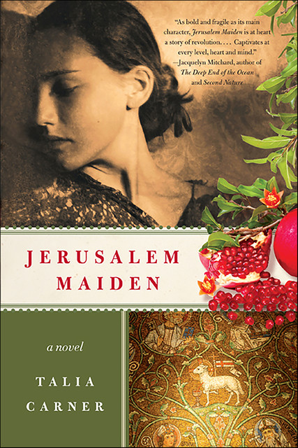 Jerusalem Maiden, Talia Carner
