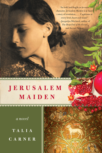 Jerusalem Maiden, Talia Carner