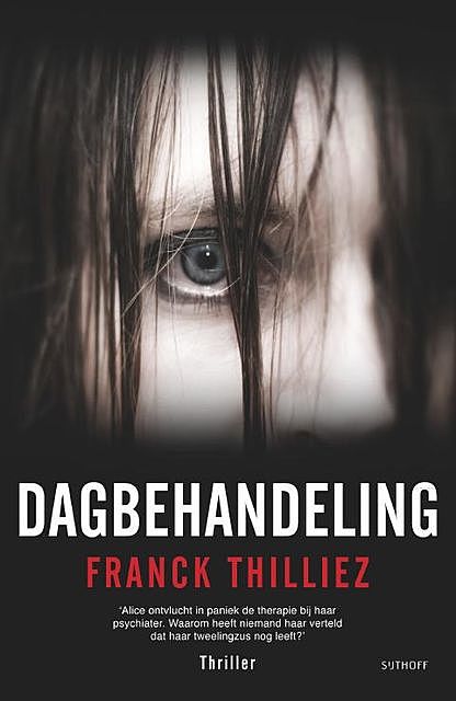 Dagbehandeling, Franck Thilliez