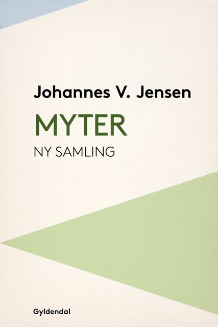 Myter, Johannes V. Jensen