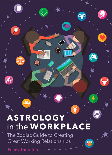 Astrology in the Workplace, Penny Thornton