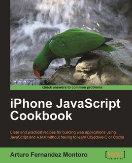 iPhone JavaScript Cookbook, Arturo Fernandez Montoro