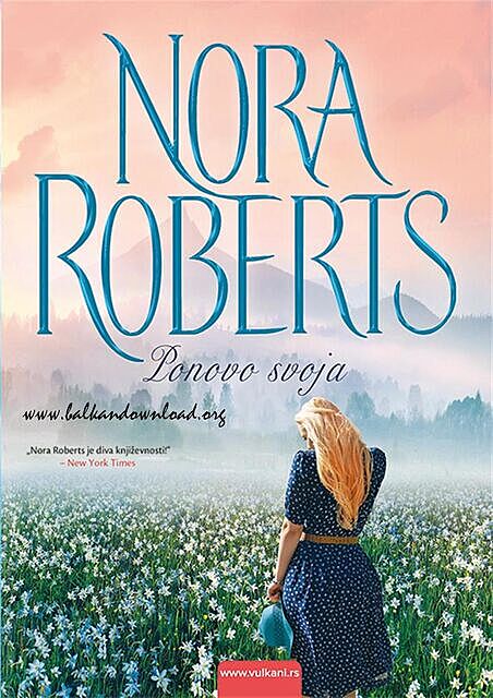 Ponovo svoja, Nora Roberts