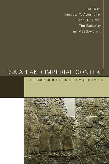 Isaiah and Imperial Context, Andrew Abernethy