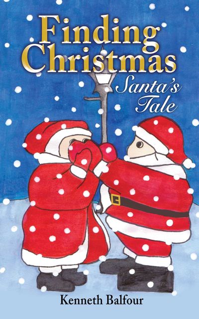 Finding Christmas – Santa's Tale, Kenneth Balfour