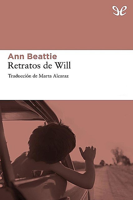 Retratos de Will, Ann Beattie