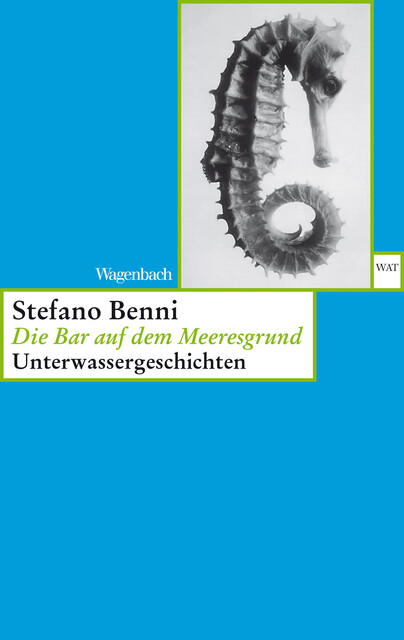 Die Bar auf dem Meeresgrund, Stefano Benni