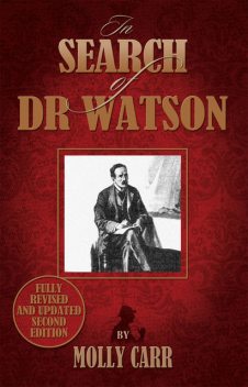 In Search of Dr Watson, Molly Carr