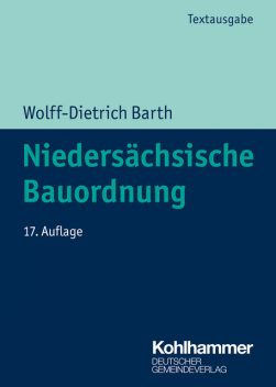 Niedersächsische Bauordnung, Wolff-Dietrich Barth
