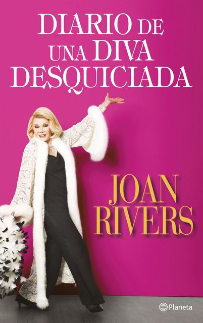 Diario de una diva desquiciada, Joan Rivers