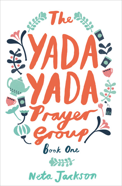 The Yada Yada Prayer Group, Neta Jackson