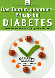 Leben in den Zeiten des Diabetes, Imre Kusztrich, med. Jan-Dirk Fauteck