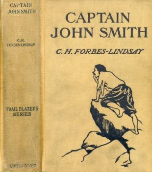 Captain John Smith, C.H. Forbes-Lindsay