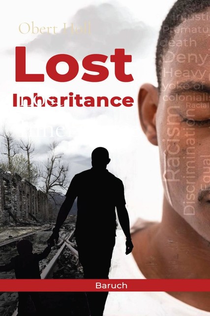 Lost Inheritance, Obert Holl