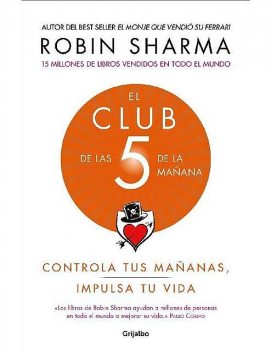 El club de las 5 de la mañana, Robin Sharma
