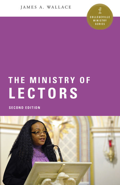 The Ministry of Lectors, James Wallace
