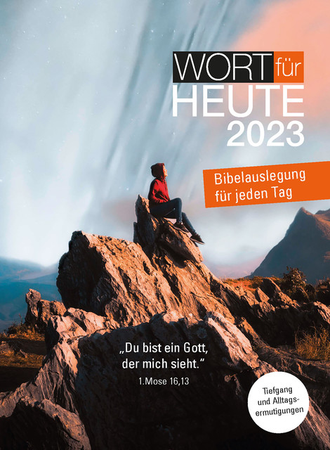 Wort für heute 2023, Bund evangelisch-freikirchlicher Gemeinden, Evangelisch Methodistische Kirche, Freie evangelische Gemeinden
