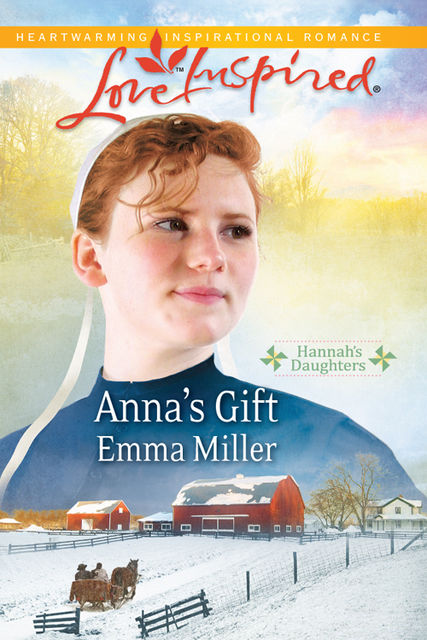 Anna's Gift, Emma Miller