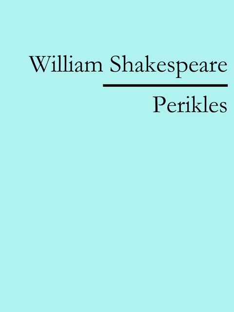 Perikles, William Shakespeare