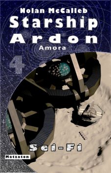 Starship Ardon 4, Nolan McCalleb