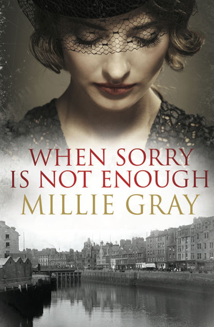 When Sorry Is Not Enough, Millie Gray