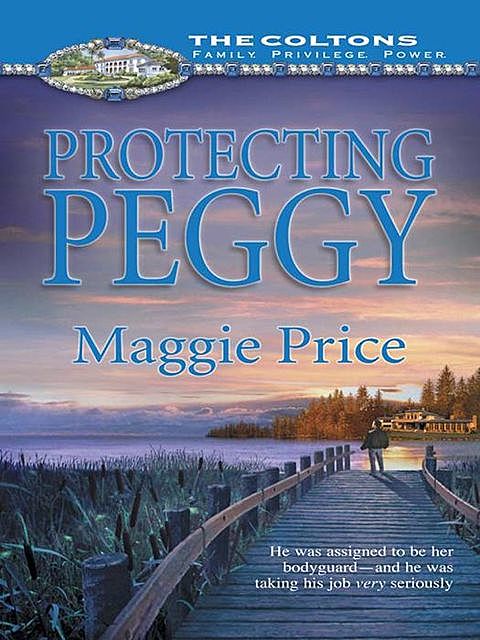 Protecting Peggy, Maggie Price
