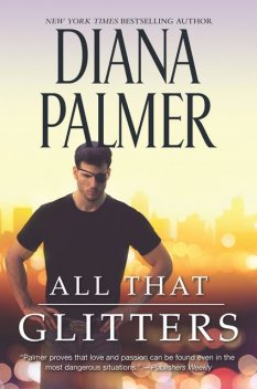 All That Glitters, Diana Palmer