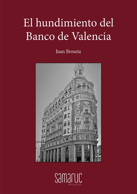 El hundimiento del Banco de Valencia, Juan Broseta