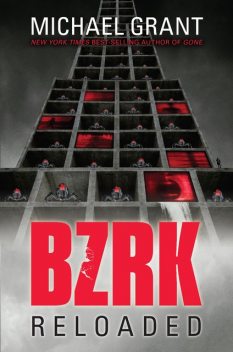 BZRK Reloaded, Michael Grant