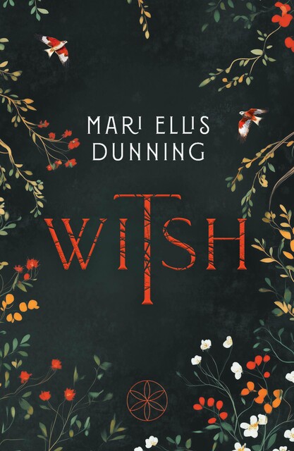 Witsh, Mari Ellis Dunning