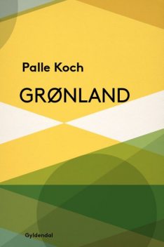 Grønland, Palle Koch