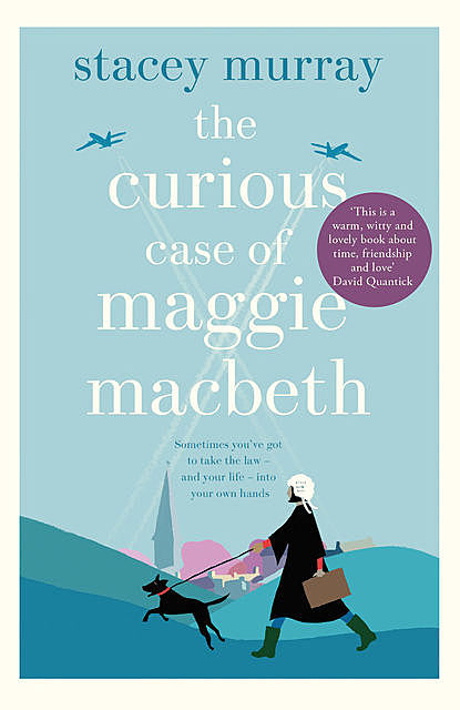 The Curious Case of Maggie Macbeth, Stacey Murray