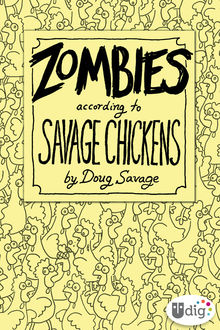 Zombies According to Savage Chickens, Doug Savage