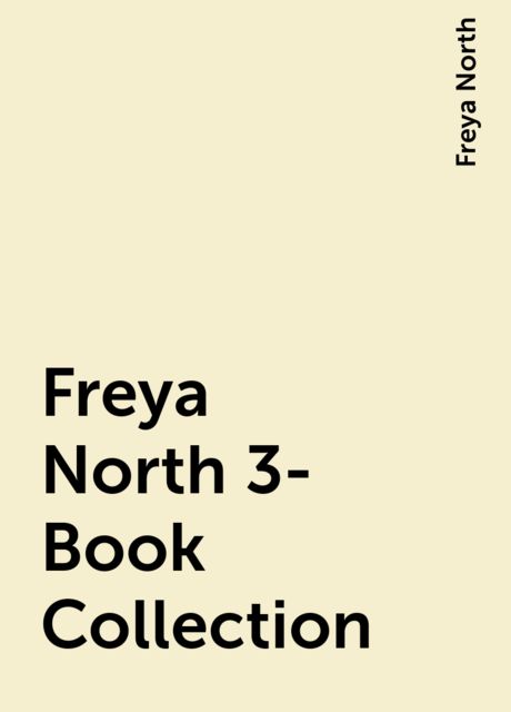 Freya North 3-Book Collection, Freya North