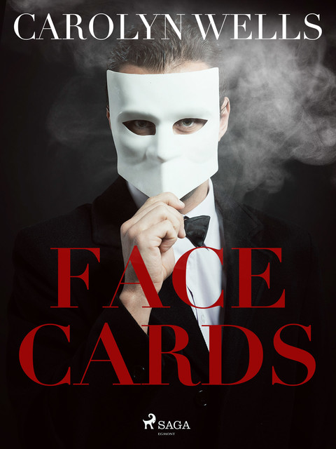 Face Cards, Carolyn Wells