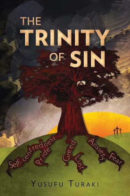 The Trinity of Sin, Yusufu Turaki