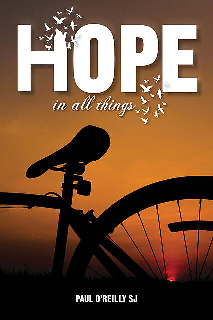Hope in All Things, Paul O'Reilly