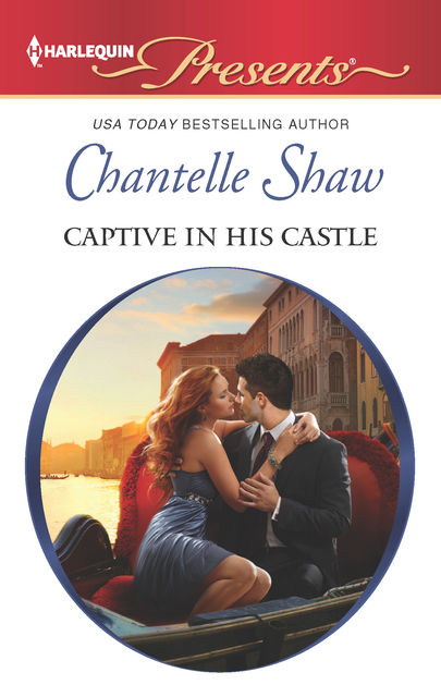 Captive in his Castle, Chantelle Shaw
