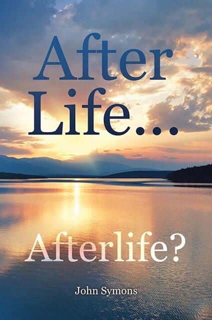 Afterlife, John Symons