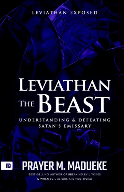 Leviathan The Beast, Prayer M. Madueke