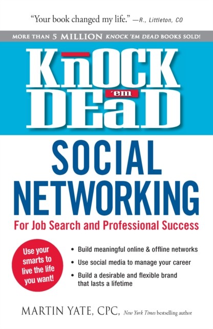 Knock Em Dead-Social Networking, Martin Yate