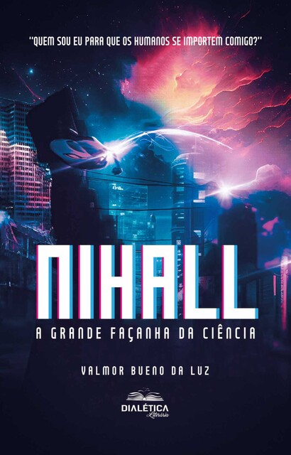 Nihall, Valmor Bueno da Luz